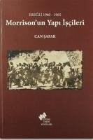 Morrisonun Yapi Iscileri - Safak, Can