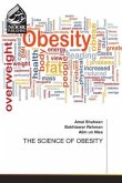 THE SCIENCE OF OBESITY