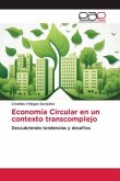 Economía Circular en un contexto transcomplejo