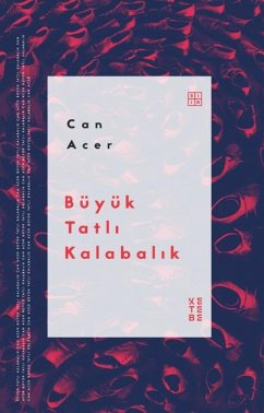 Büyük Tatli Kalabalik - Acer, Can Büyük Tatli Kalabalik - Acer, Can