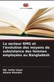 Le secteur RMG et l'évolution des moyens de subsistance des femmes employées au Bangladesh
