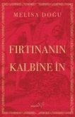 Firtinanin Kalbine In