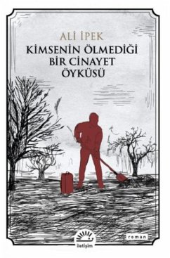 Cover Kimsenin Ölmedigi Bir Cinayet Öyküsü