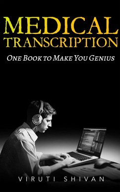 Cover Medical Transcription - One Book To Make You Genius (eBook, ePUB)