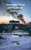 Asesinato con un fuerte olor a Quemado (eBook, ePUB) Asesinato con un fuerte olor a Quemado (eBook, ePUB)