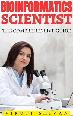 Cover Bioinformatics Scientist - The Comprehensive Guide (Vanguard Professionals) (eBook, ePUB)