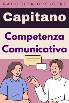 Competenza Comunicativa (Raccolta Negozi, #8) (eBook, ePUB) Cover Competenza Comunicativa (Raccolta Negozi, #8) (eBook, ePUB)
