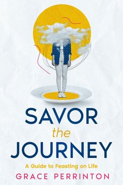 Cover Savor the Journey (eBook, ePUB)