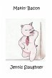 Makin' Bacon (eBook, ePUB) - Bild 1