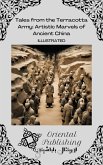 Tales from the Terracotta Army Artistic Marvels of Ancient China (eBook, ePUB)