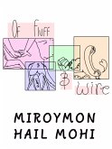 Of Fluff & Wire (eBook, ePUB) Of Fluff & Wire (eBook, ePUB)