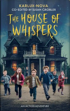 Cover The House of Whispers (Starlight Explorers, #1) (eBook, ePUB)