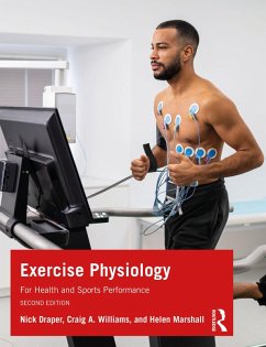 Exercise Physiology (eBook, ePUB) - Draper, Nick; Williams, Craig; Marshall, Helen
