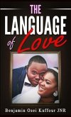 The Language of Love (eBook, ePUB) The Language of Love (eBook, ePUB)