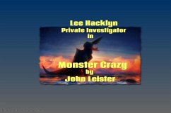 Cover Lee Hacklyn Private Investigator in Monster Crazy (eBook, ePUB)