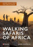 Walking Safaris of Africa (eBook, ePUB)
