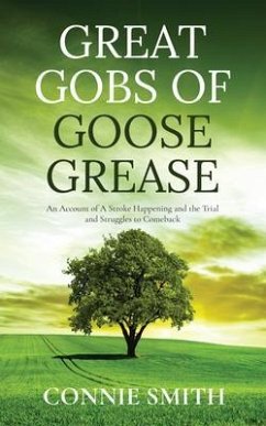 Great Gobs of Goose Grease (eBook, ePUB) - Smith, Connie