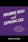 Smashing Idols and Exposing Lies (eBook, ePUB)