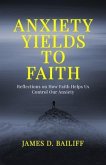 Anxiety Yields to Faith (eBook, ePUB)