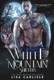 White Mountain Shifters (eBook, ePUB)