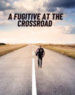 Cover A Fugitive At the Crossroad (eBook, ePUB)