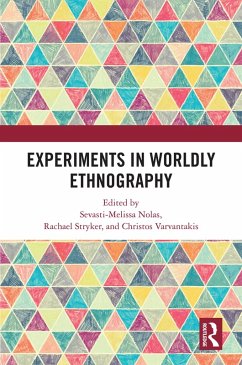 Experiments in Worldly Ethnography (eBook, PDF)