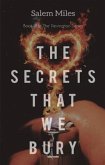 The Secrets That We Bury (eBook, ePUB)