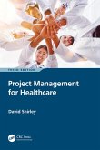 Project Management for Healthcare (eBook, PDF)