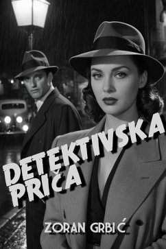 Detektivska prica (eBook, ePUB) - Grbic, Zoran