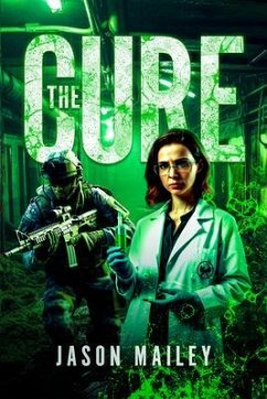 The Cure (eBook, ePUB) - Mailey, Jason