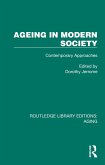Ageing in Modern Society (eBook, ePUB)