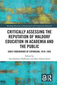 Cover Critically Assessing the Reputation of Waldorf Education in Academia and the Public: Early Endeavours of Expansion, 1919-1955 (eBook, ePUB)