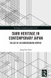 Dark Heritage in Contemporary Japan... - Bild 1