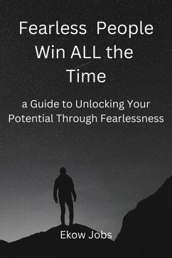 Cover Fearless People Win all the Time (eBook, ePUB)
