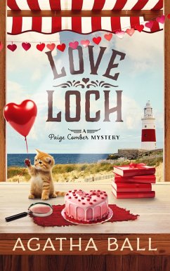 Love Loch (Paige Comber Mystery, #9) (eBook, ePUB) - Ball, Agatha