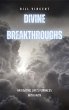 Divine Breakthroughs (eBook, ePUB) - Bild 1