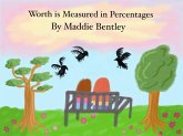 Worth is Measured in Percentages (eBook, ePUB)