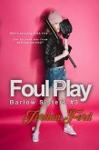 Foul Play (Barlow Sisters Trilogy, #3) (eBook, ePUB)