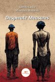 Desperate Measures (eBook, ePUB)