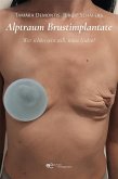 Alptraum Brustimplantate (eBook, ePUB)