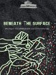 Beneath the Surface Mining in... - Bild 1