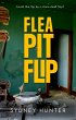 Flea Pit Flip (A Dose of Reality, #1)... - Bild 1