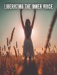 Liberating The Inner Voice (eBook, ePUB) - Bild 1