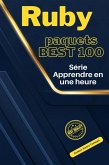 Ruby Paquets 100 Coups: Maîtrise en Une Heure - Édition 2024 (eBook, ePUB)