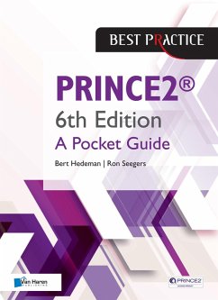 PRINCE2® 6th Edition - A Pocket Guide (eBook, ePUB) - Hedeman, Bert; Seegers, Ron