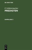 F. Schleiermacher: Predigten. Sammlung 3 (eBook, PDF)