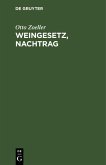 Weingesetz, Nachtrag (eBook, PDF)