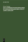 Das Compensationsverfahren im vorjustinianischen Stricti Juris Judicium (eBook, PDF)