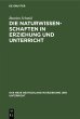 Die Naturwissenschaften in Erziehung... - Bild 1