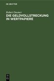 Die Geldvollstreckung in Wertpapiere (eBook, PDF)